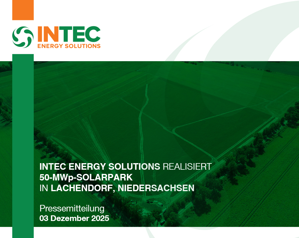 INTEC Energy Solutions realisiert 50-MWp-Solarpark in Lachendorf, Niedersachsen 1 INTEC Energy Solutions Press Web 20250312 Lahendorf 5 INTEC Energy Solutions 1
